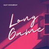 Long Game - Single