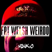 Fat Welsh Weirdo artwork