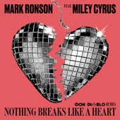 Nothing Breaks Like a Heart (feat. Miley Cyrus) [Don Diablo Remix] artwork