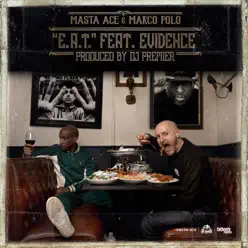 E.A.T. (feat. Evidence) - Single - DJ Premier E.A.T. (feat. Evidence) - Single - DJ Premier
