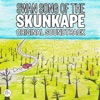 Swan Song of the Skunkape Original Soundtrack