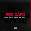 Red Card (feat. Skepta, Jammer, JME & Shorty) - Single