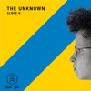 The Unknown - Single