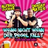 Weine nicht, wenn der Pegel fällt by Alfred Zucker, Deejay Matze iTunes Track 1