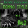 Bratt Sinclaire Techno Style, Vol. 2