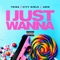 I Just Wanna (feat. City Girls & Aire) - Single