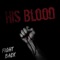 His Blood - Fight Back lyrics