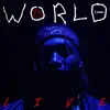 WORLD (Live) - Single album lyrics, reviews, download
