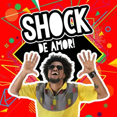Shock de Amor! - Single - Magary Lord