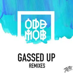 Gassed Up (Why So Serious Remix) Song Lyrics