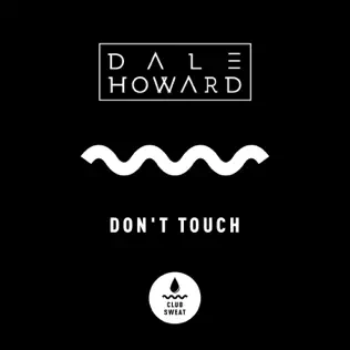 descargar álbum Dale Howard - Dont Touch