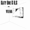 KatyOne&R.S - Vilna