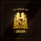 Lo Mejor de Rancho Humilde 2020 Volumen 1 (Compilation) [Compilation] artwork