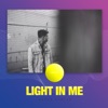 Light in Me - Single