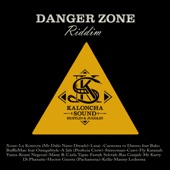 Danger Zone Riddim artwork