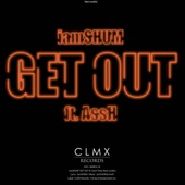GET OUT (feat. AssH) artwork