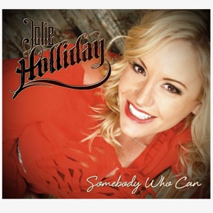 Jolie Holliday - Somebody Who Can - Line Dance Musique