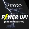 Power Up (The Motivation) - Single album lyrics, reviews, download