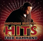 Fred Hammond - Glory To Glory To Glory