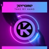Take My Hand by Jerome iTunes Track 1