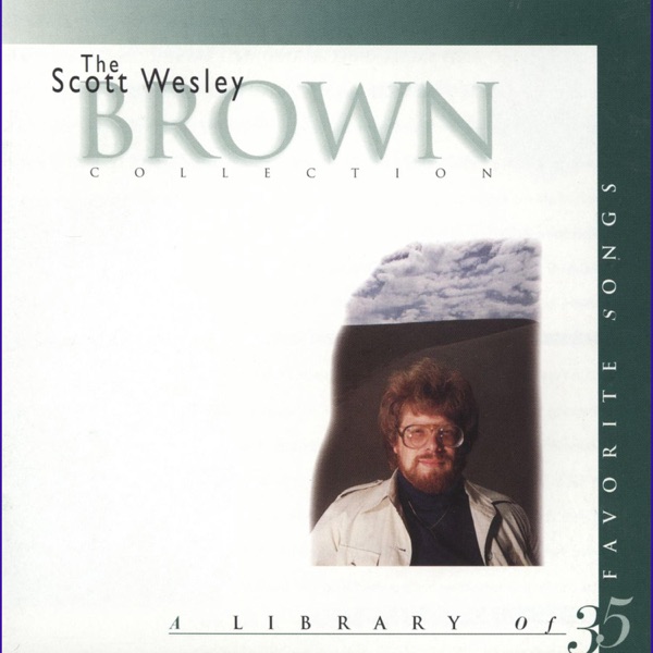 Scott Wesley Brown - Jesus I Love You