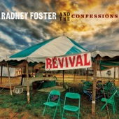 Radney Foster and The Confessions - A Little Revival