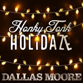 Honky Tonk Holidaze - Single