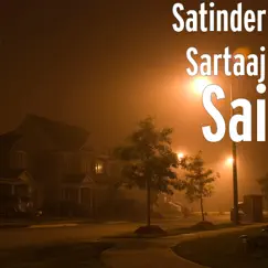 Sai - EP by Satinder Sartaaj album reviews, ratings, credits