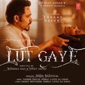 Lut Gaye (feat. Emraan Hashmi) artwork