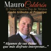 Mauro Calderón Rinde Tributo Al Principe "Algunos De Sus Éxitos Que Más Disfruto Interpretar…"