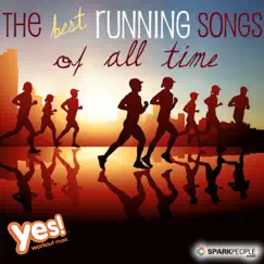 SparkPeople - The Best Running Songs of All Time (Non-Stop Mix @ 142-160BPM) by Yes Fitness Music album reviews, ratings, credits