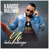 Yo Kaka Mbanga - Kabose Bulembi Rdc