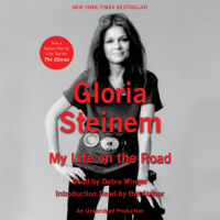 Gloria Steinem - My Life on the Road (Unabridged) artwork