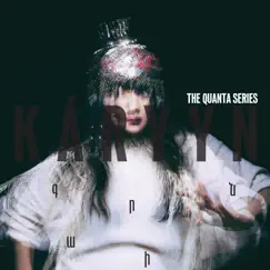 The Quanta Series by KÁRYYN album reviews, ratings, credits