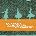 The Diplomats of Solid Sound & The Diplomettes - Plenty Nasty