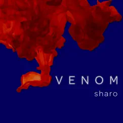Venom - EP by Sharo album reviews, ratings, credits