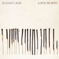 Julian Lage - Love Hurts artwork