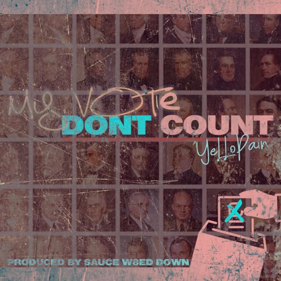 Cover artwork for My Vote Don't Count