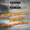 Maconha, Cocaína, Loló e Tudo Mais - Single album lyrics, reviews, download