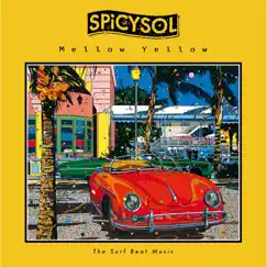 Mellow Yellow by SPiCYSOL album reviews, ratings, credits