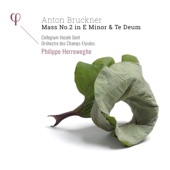 Bruckner: Mass No. 2 in E Minor & Te Deum artwork