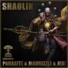 Shaolin - EP album lyrics, reviews, download