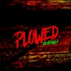 JoeyDiabolic - Plowed (Sponge)