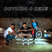 Ouvindo o Dede (feat. Nobre Dan & kazin) artwork