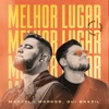 Melhor Lugar (Remix) - Single