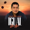 Igual Que Ayer - Single