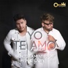 Yo Te Amo (feat. Mr. Don) - Single