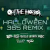 Halloween 365 (Remix) [feat. Twiztid, Blaze Ya Dead Homie, Young Wicked, Boondox, The R.O.C., Lex the Hex Master & Rapper REDD] - Single album lyrics, reviews, download