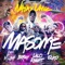 MASOME (feat. Lit Killah & Brray) - Naiky Unic, ECKO & Lalo Ebratt lyrics