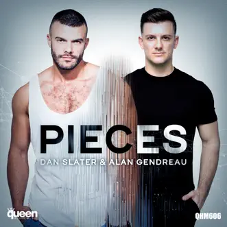 Pieces (Club Mix) by Dan Slater & Alan Gendreau song reviws